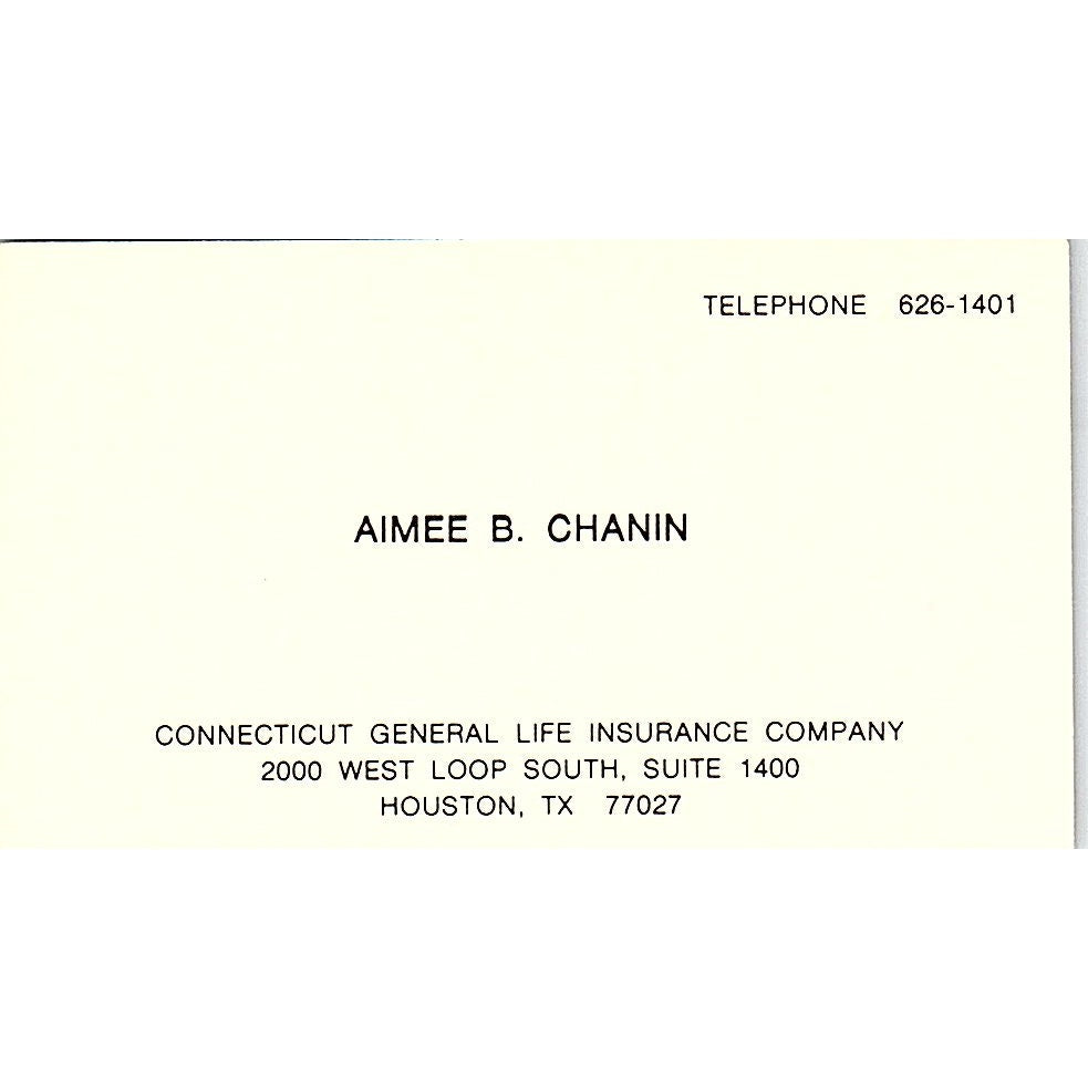 Aimee B Chanin Connecticut General Life Houston Vintage Business Card SD9-B6