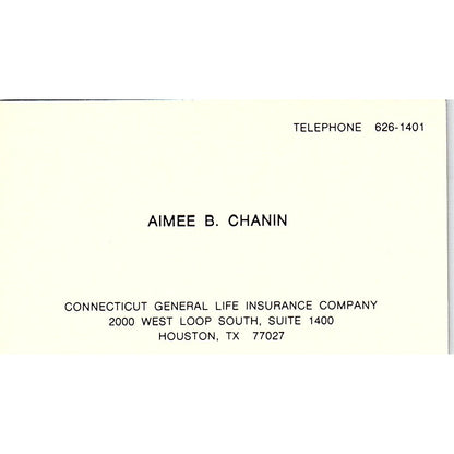 Aimee B Chanin Connecticut General Life Houston Vintage Business Card SD9-B6