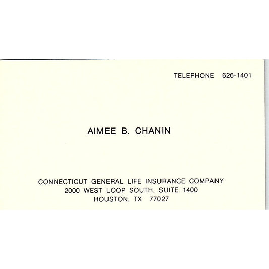 Aimee B Chanin Connecticut General Life Houston Vintage Business Card SD9-B6