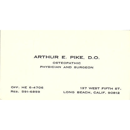 Arthur E Pike D.O Physician & Surgeon Long Beach CA Vintage Business Card SF3-B8
