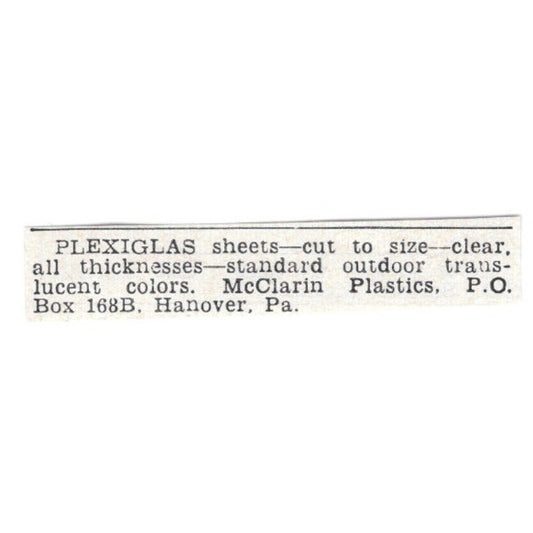 Plexiglass Sheets - McClarin Plastics, Hanover PA 1955 Ad AG1-S7