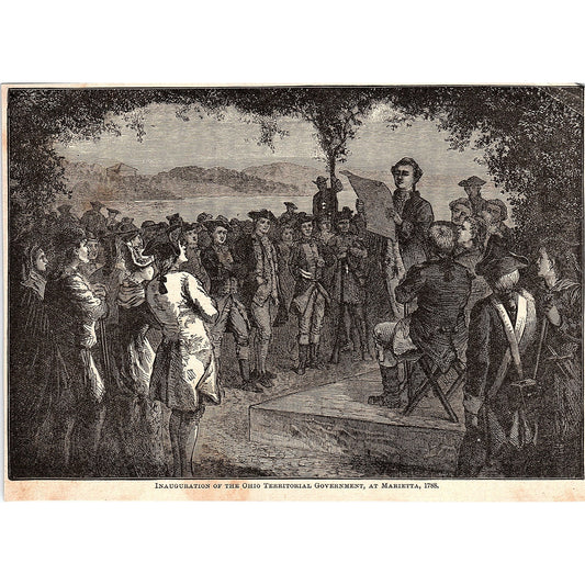 Inauguration of Ohio Territorial Government at Marietta 1894 Art Engraving AG4-8