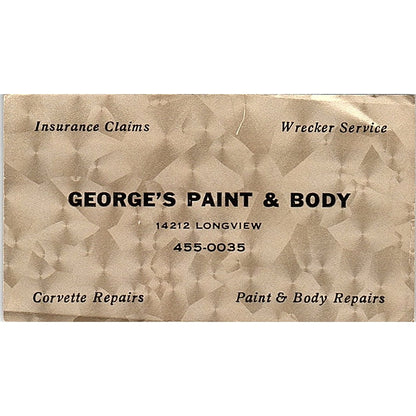 George's Paint & Body 14212 Longview Houston Vintage Business Card SE3-B14