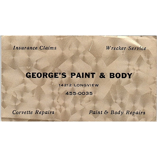 George's Paint & Body 14212 Longview Houston Vintage Business Card SE3-B14