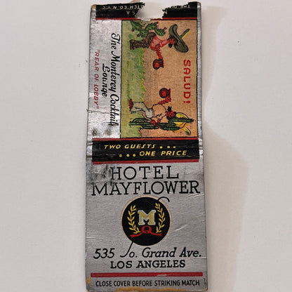 Hotel Mayflower Los Angeles Monterey Cocktail Lounge Matchbook Cover TB8-MB3-9