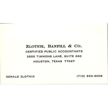 Gerald Zlotnik Banfill & Co CPA Houston TX Vintage Business Card SD9-B1