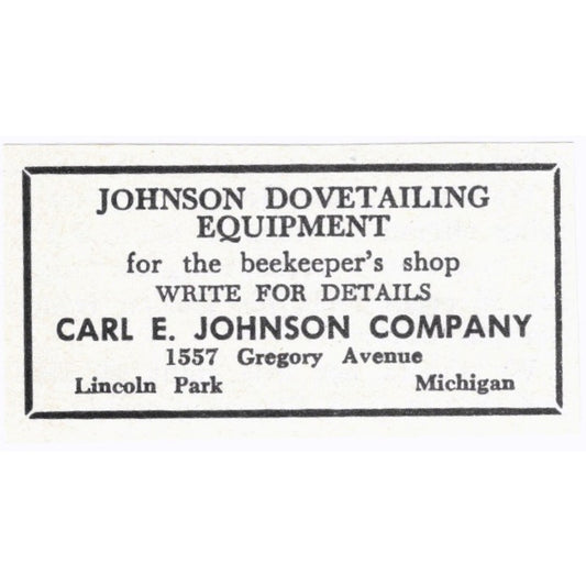 Carl E. Johnson Co Dovetailing Bee Equipment Lincoln Park MI 1964 Ad AK6-S15