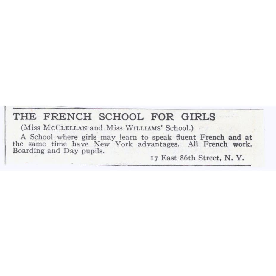 Miss McClellan & Miss Williams French Girls School NY 1918 Advertisement AE5-SA7