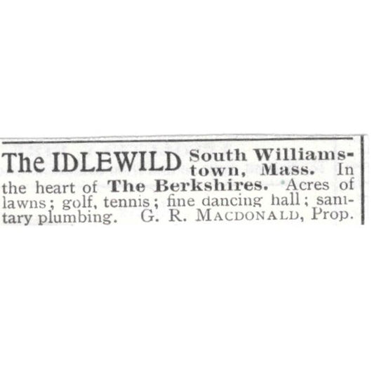 The Idlewild South Williamstown MA G.R. MacDonald c1918 Advertisement AE5-SV2