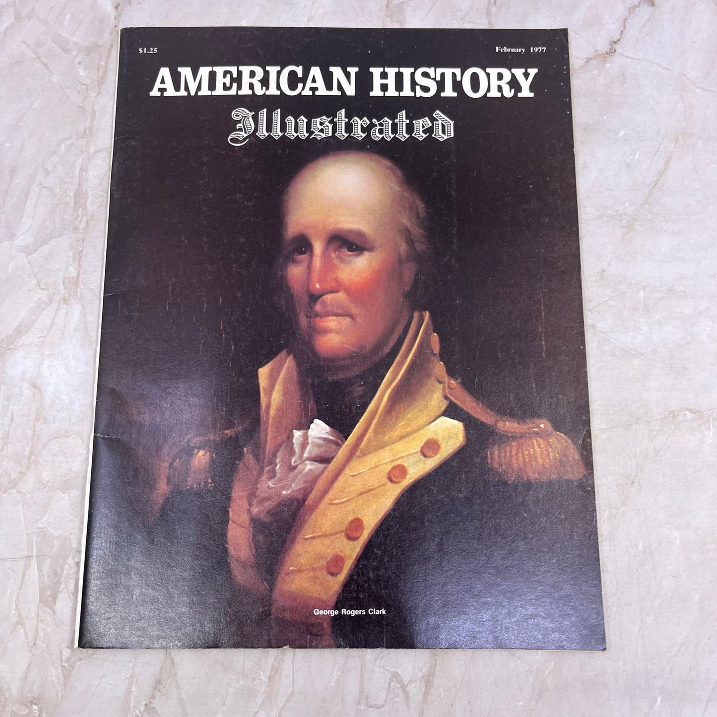1977 Feb - American History Illustrated Magazine - George Rogers Clark M21
