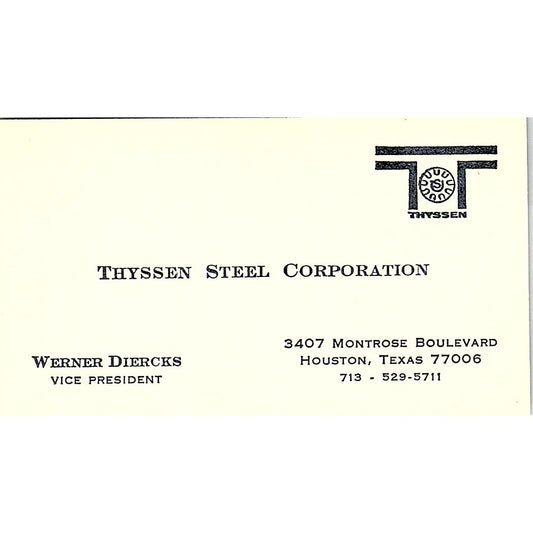 Werner Diercks Thyssen Steel Corp Houston Vintage Business Card SE5-B2