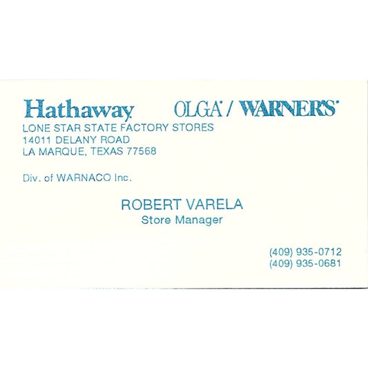 Robert Varela Hathaway Olga/Warners La Marque TX Vintage Business Card SD9-B13
