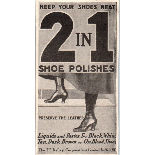 2 in 1 Shoe Polishes F.F. Dalley Corporation Buffalo NY 1918 Magazine Ad AF1-WH1