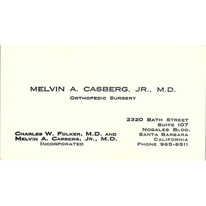Orthopaedic Surgery, Melvin A. Casberg Jr M.D., Santa Barbara, CA, B Card SF3-B8
