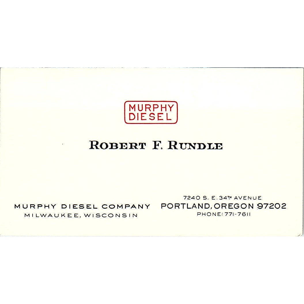 Murphy Diesel Company Robert F. Rundle Portland Oregon Business Card SB4-B5