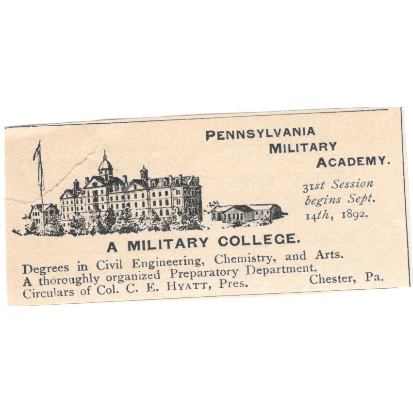 Pennsylvania Military Academy Col C.E. Hyatt Chester PA 1892 Magazine Ad AK6-S2