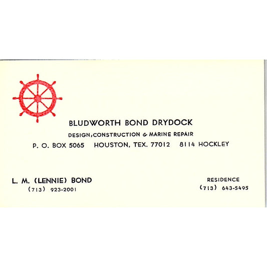 L.M. Lennie Bond Bludworth Bond Drydock Houston Vintage Business Card SD9-B7