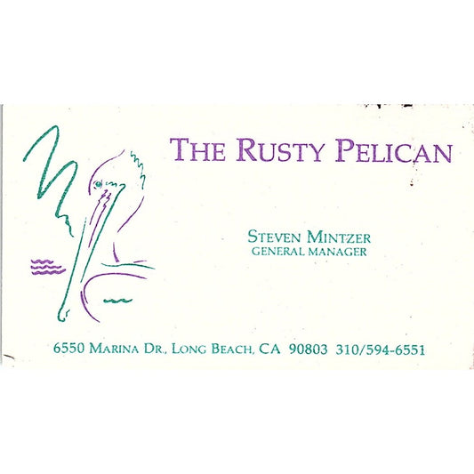 The Rusty Pelican Steven Mintzer Long Beach Vintage Business Card SD9-B14