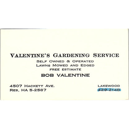 Valentine's Gardening Service Bob Valentine Lakewood CA Business Card SSB4-B13