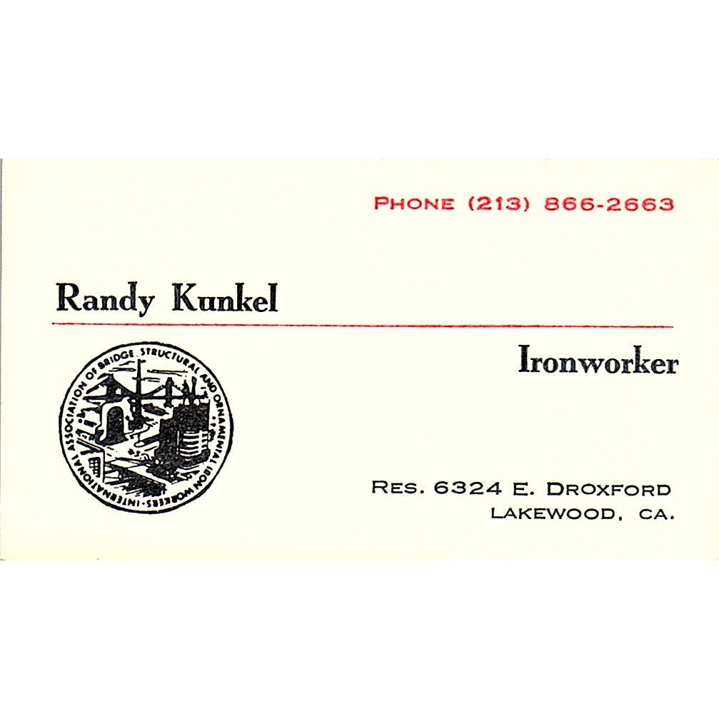 Randy Kunkel Ironworker Lakewood CA Vintage Business Card SC9-B12