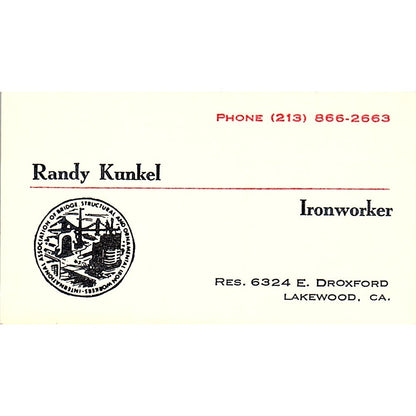 Randy Kunkel Ironworker Lakewood CA Vintage Business Card SC9-B12