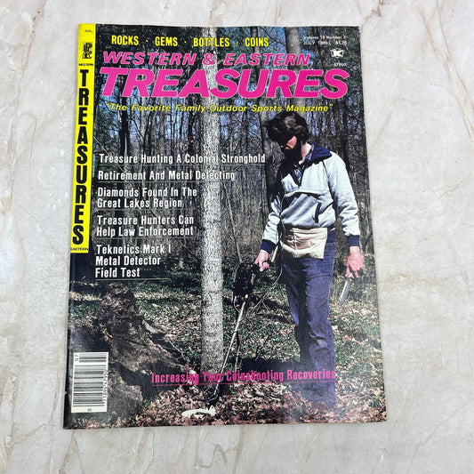 1985 July - Western & Eastern Treasures Magazine - Treasure Hunting Gold M12