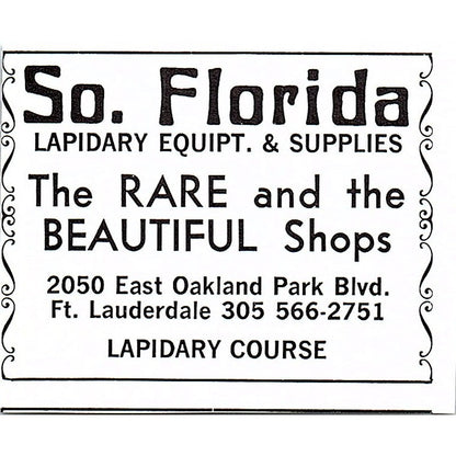 South Florida Lapidary Equipment & Supplies Fort Lauderdale FL 1972 Ad AF8-M2