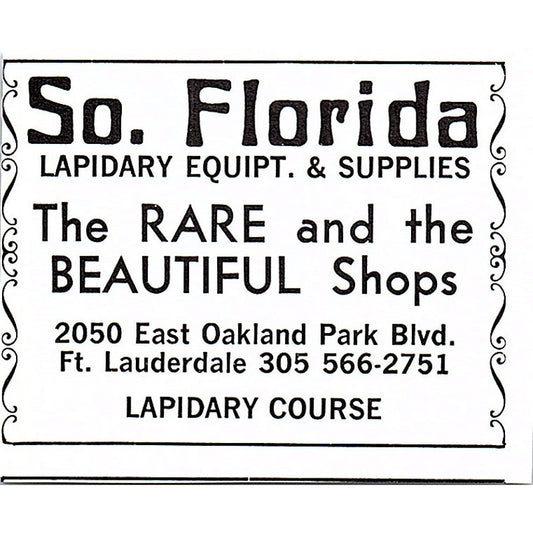 South Florida Lapidary Equipment & Supplies Fort Lauderdale FL 1972 Ad AF8-M2