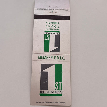 1st in Denton Member FDIC Vintage Matchbook Cover TB6-MB2-3