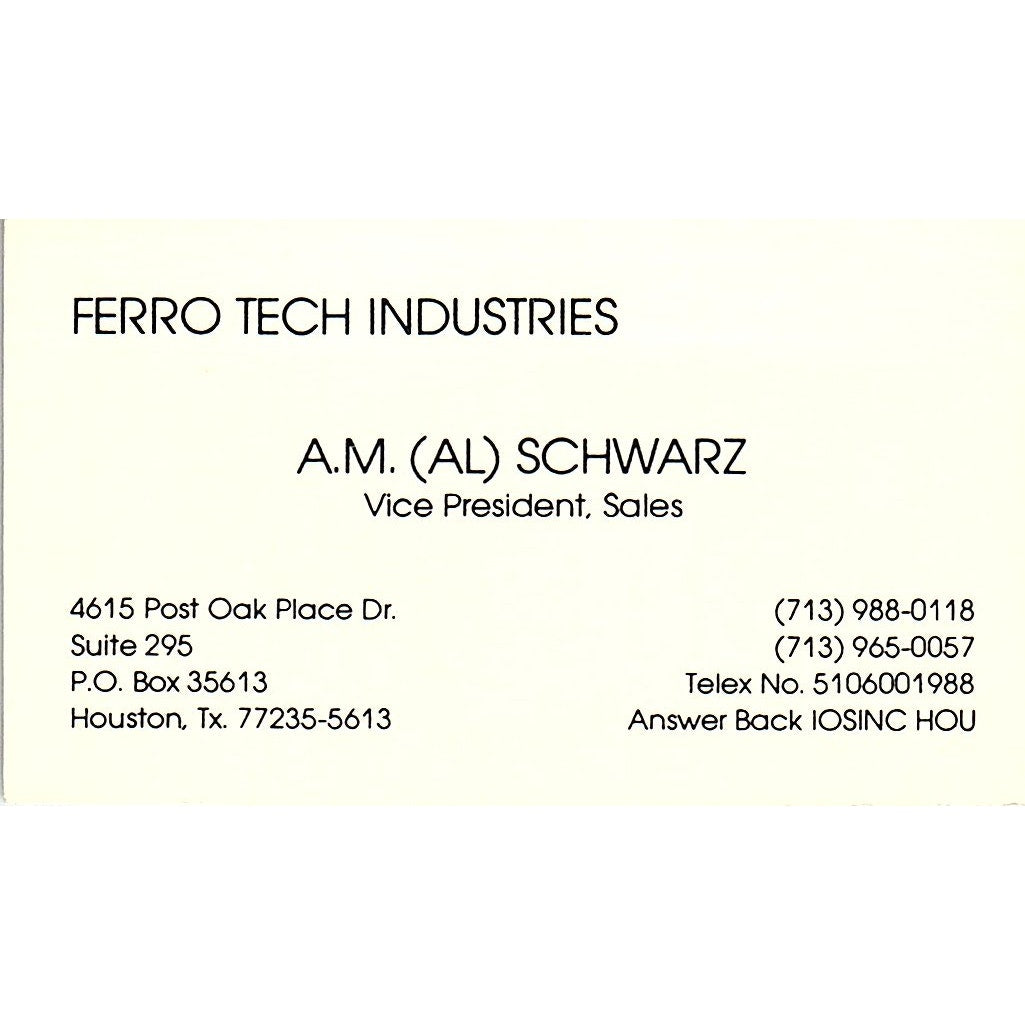 Ferro Tech Industries A.M. Al Schwarz Houston Texas Vintage Business Card SB4-B9
