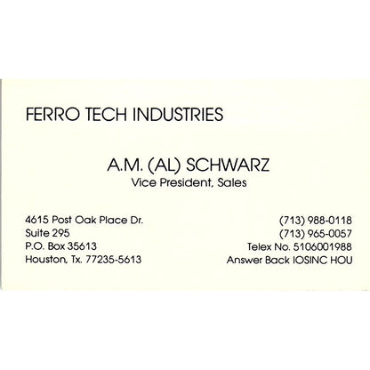 Ferro Tech Industries A.M. Al Schwarz Houston Texas Vintage Business Card SB4-B9