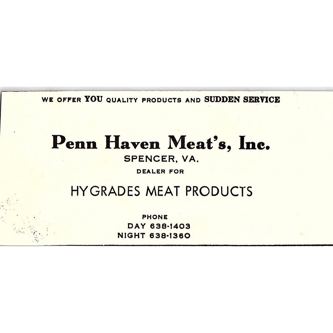 Penn Haven Meats Inc Hygrades Meat Products Spencer VA 1960s Ad AG2-M3