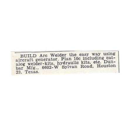Build Arc Welder - Dunbar Mfg, Houston Texas 1955 Ad AG1-S8