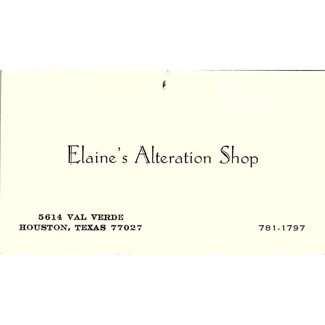 Elaine's Alteration Shop Houston TX Vintage Business Card SSB4-B12