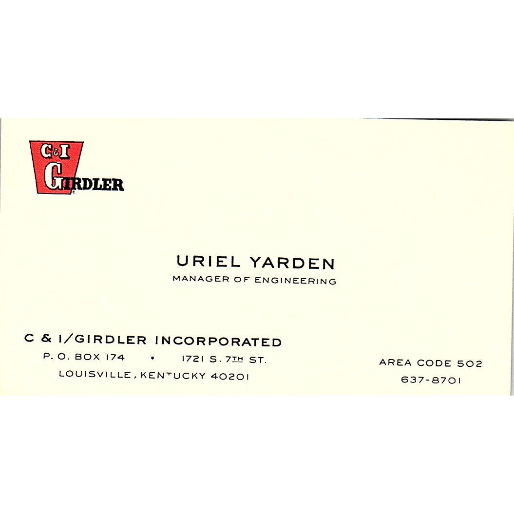 C & I Girdler Incorp, Uriel Yarden, Louisville, Kentucky Business Card SF3-B6