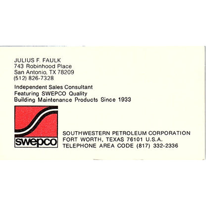 Southwestern Petroleum Co. Julius F. Faulk Fort Worth Texas Business Card SB4-B7