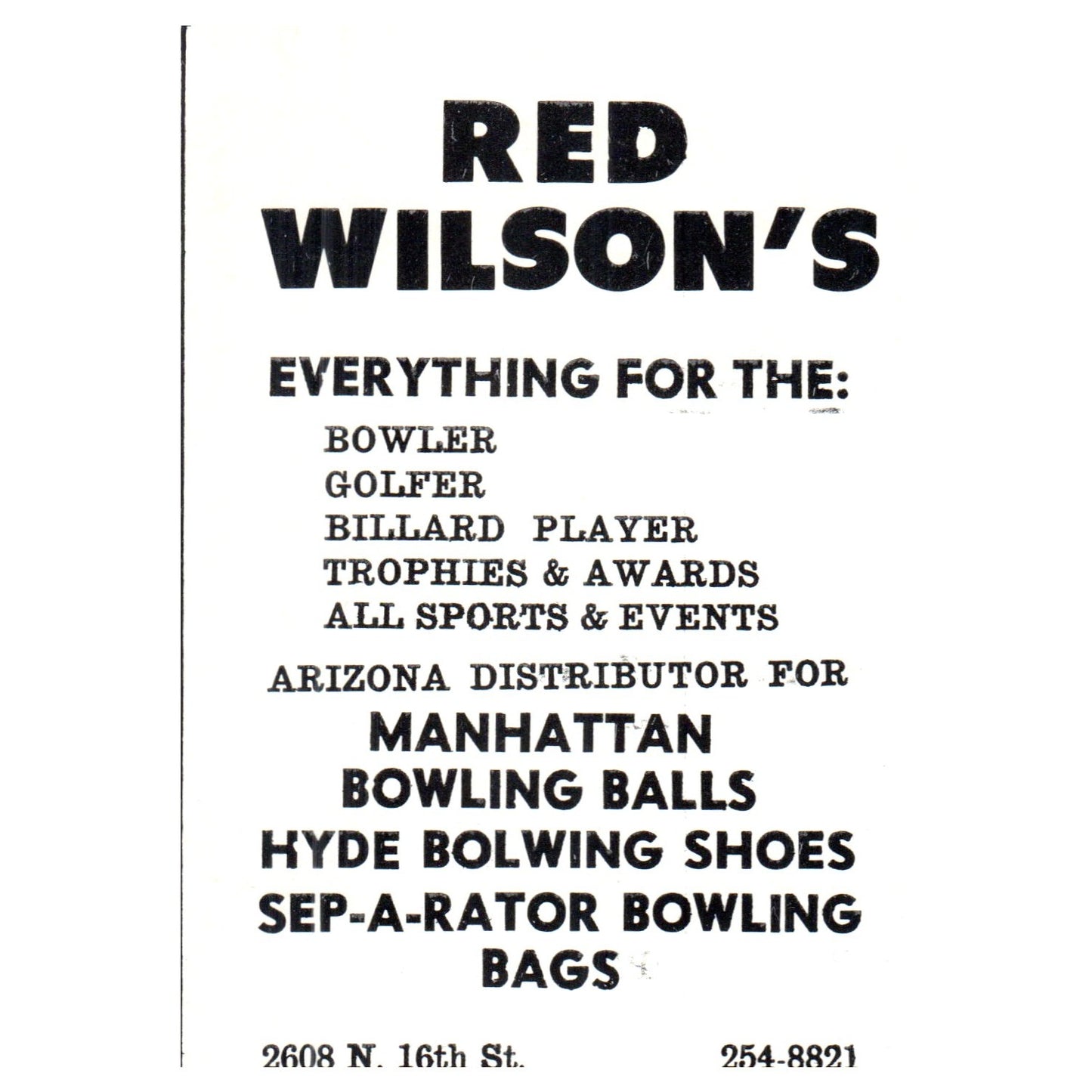 Red Wilson's Sporting Goods 2608 N. 16th St Phoenix AZ 1969 Bowling Ad AF6-1