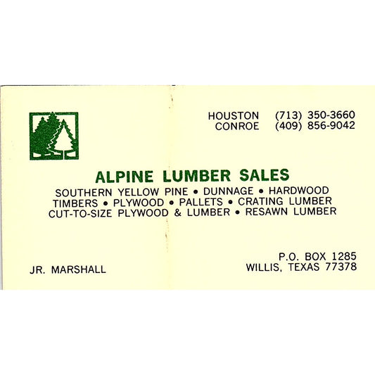 Alpine Lumber Sales JR Marshall Willis TX Vintage Business Card SD9-B13