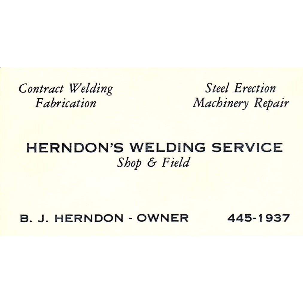 B.J. Herndon Welding Service Shop & Field Vintage Business Card SC9-B12