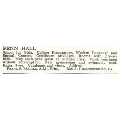 Penn Hall Frank S. Magill Chambersburg PA c1918 Original Advertisement AE5-SA10