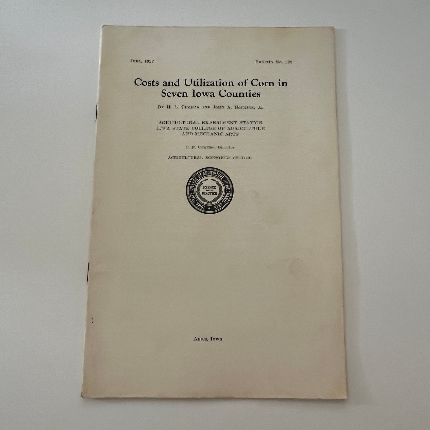Costs and Utilization of Corn in 7 Iowa Counties 1932 Ames Iowa Bulletin TK2-XB4