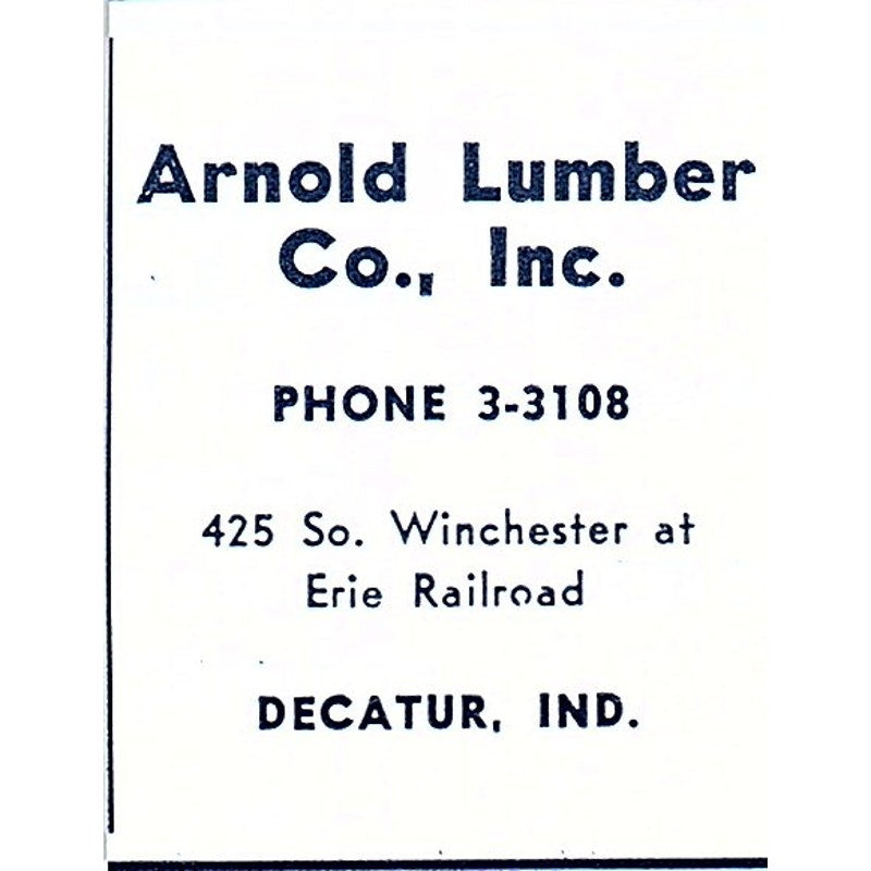 Arnold Lumber Co Inc 425 So Winchester Decatur Indiana 1964 Ad AG1-S14