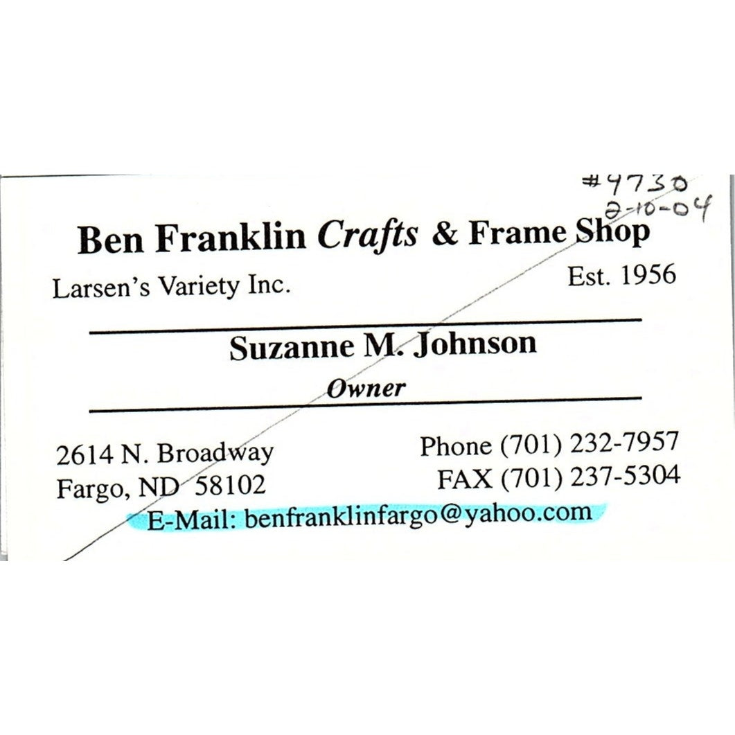 Ben Franklin Crafts & Frame Shop Suzanne M Johnson Fargo Business Card SC9-B11