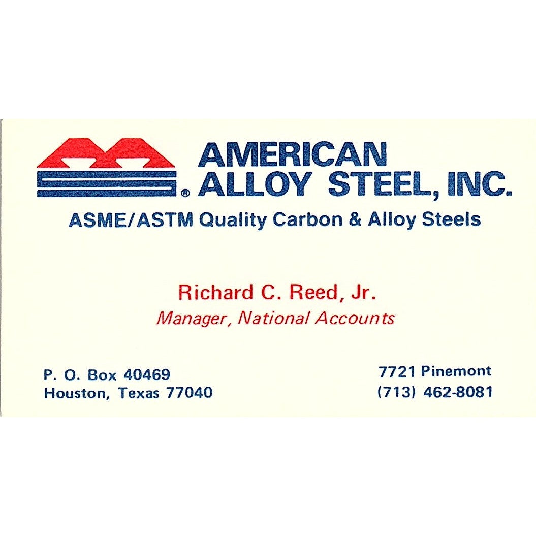 Richard C Reed Jr American Alloy Steel Inc Houston Vintage Business Card SC9-B12