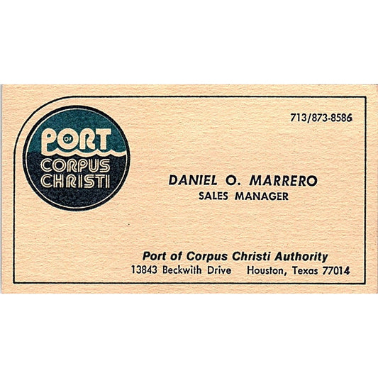 Daniel O Marrero Port of Corpus Christi Authority Vintage Business Card SC9-B4