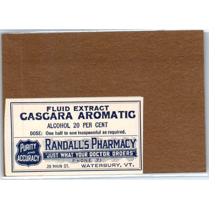Randall's Pharmacy Waterbury VT Cascara Aromatic Antique Apothecary Label TH2-AL