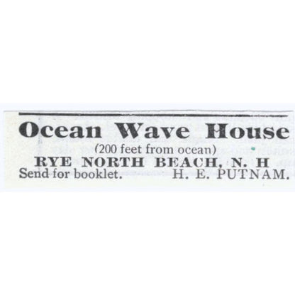 Ocean Wave House Rye North Beach NH H.E. Putnam c1918 Advertisement AE5-SV3