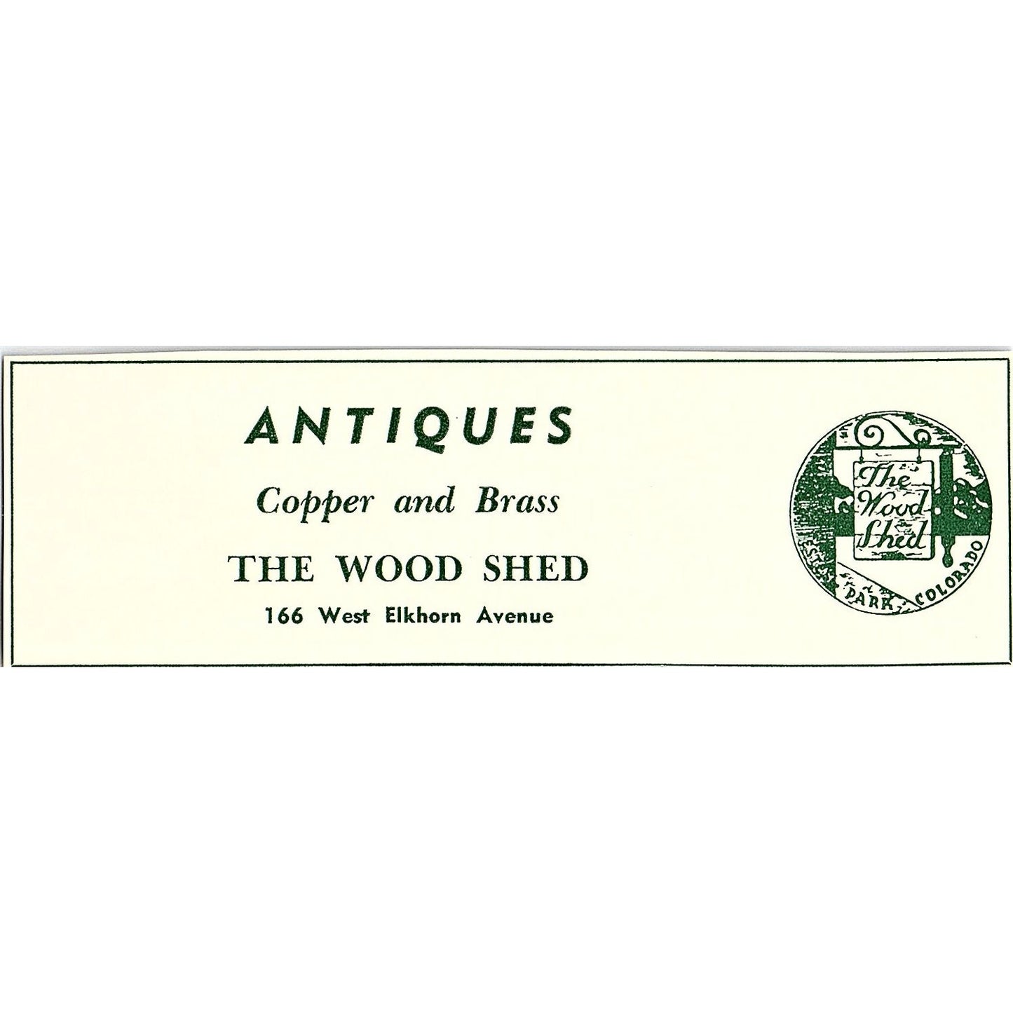 The Wood Shed Antiques 166 W Elkhorn Ave 1957 Estes Park CO Ad AG4-M1