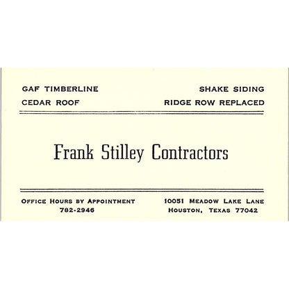 Frank Stilley Contractors Houston Vintage Business Card SD9-B7