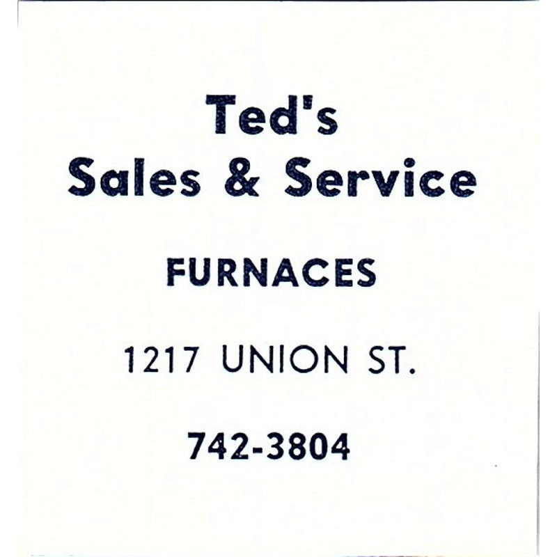Ted's Sales & Service Furnaces 1217 Union St Fort Wayne Indiana 1964 Ad AG1-S15